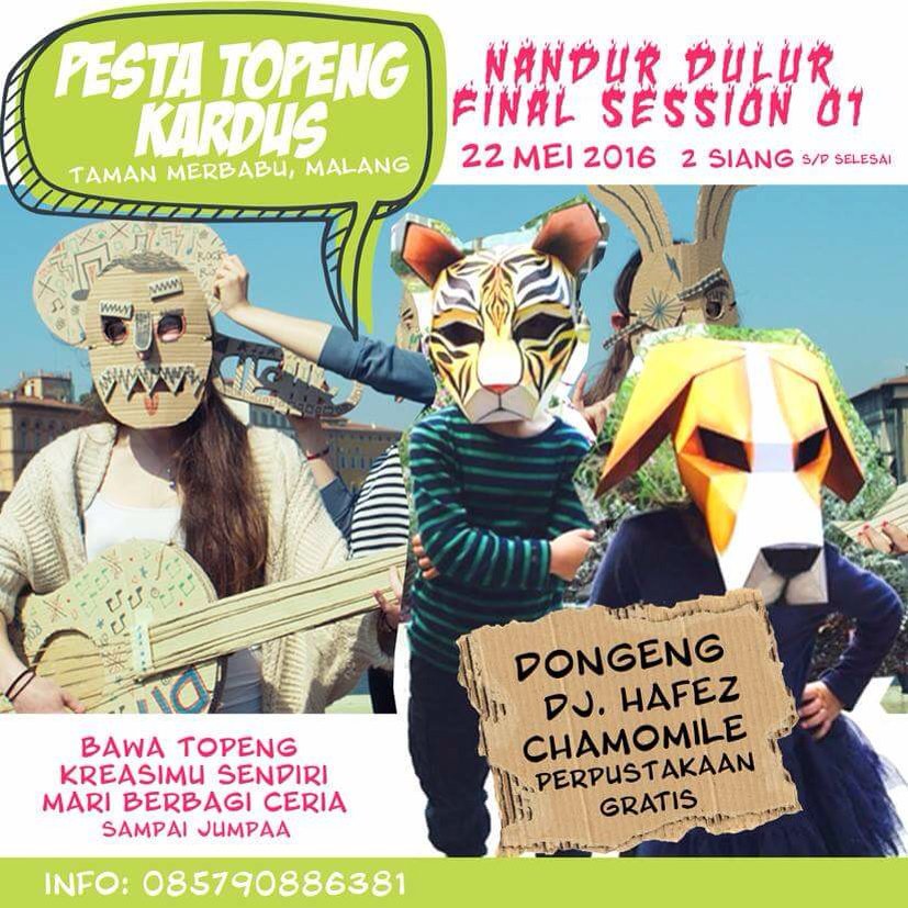 Pesta topeng kardus! Minggu 22 mei 2016. Jam 2 siang s/d capek. Sampai jumpa!