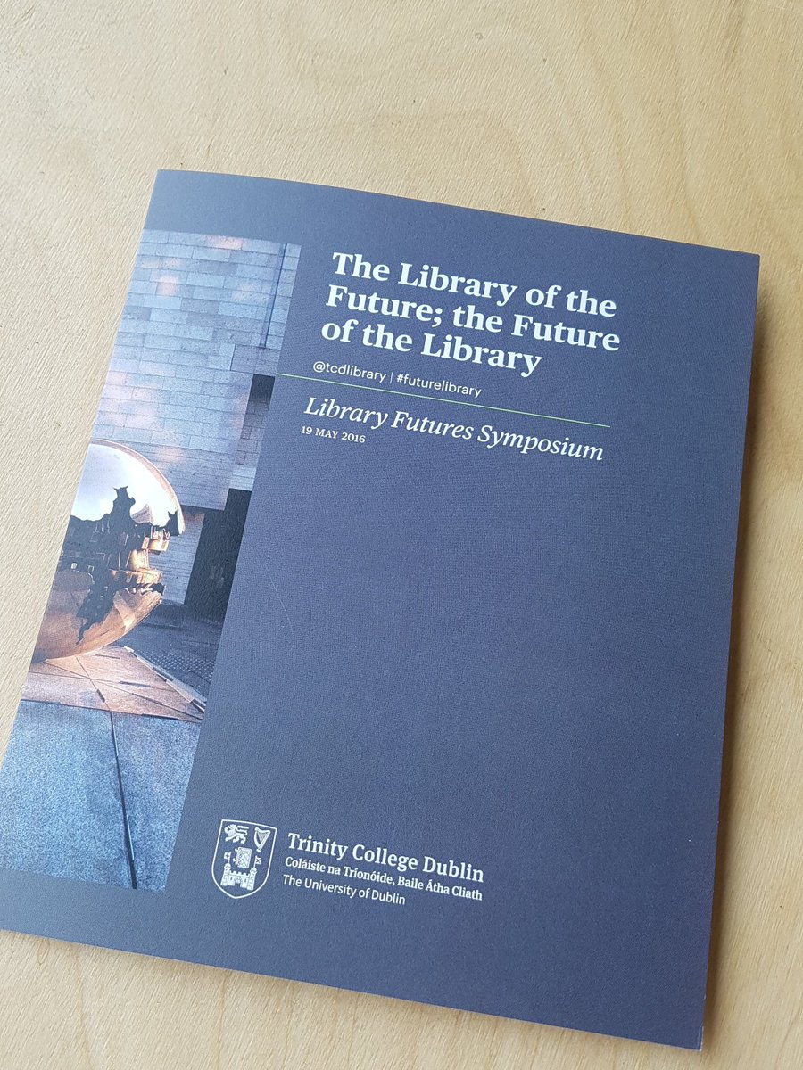 tcddublin's tweet image. .@britishlibrary @StanfordLibs @bodleianlibs &amp;amp; @Metalabharvard heads speaking @tcdlibrary #futurelibrary symposium