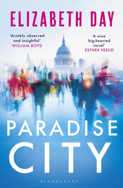 DialogueScouts's tweet photo. Happy (paperback) publication day to @elizabday for #ParadiseCity @BloomsburyBooks - Lovers of #London - Read This! https://t.co/rNMDDdhdgc