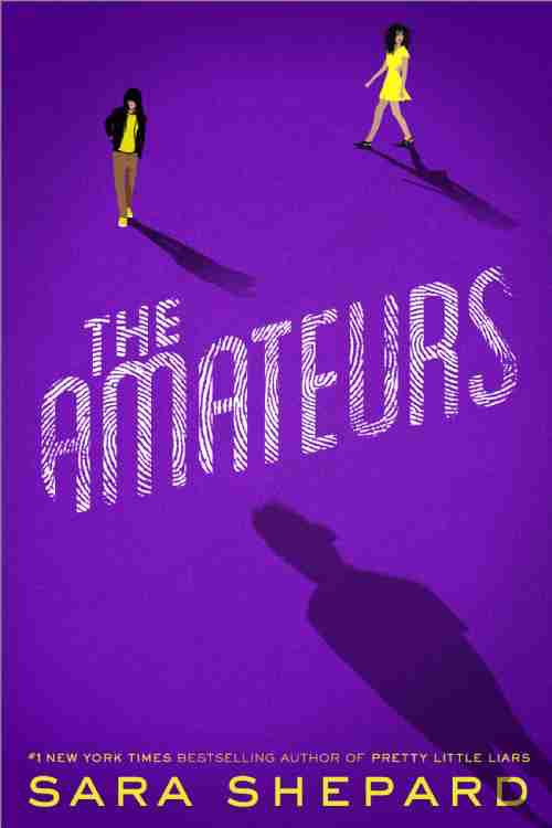 YoungEntmag's tweet image. Pretty Little Liars author, Sara Shepard, has a new book! @sarabooks #sarashepard #pll #PLLSeason7 #TheAmateurs