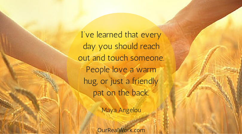 ourRealwork's tweet photo. When is the last time you reached out to someone you love and gave them a #hug? #OurRealWork #QuoteOfTheDay https://t.co/R7f4V9Mys0