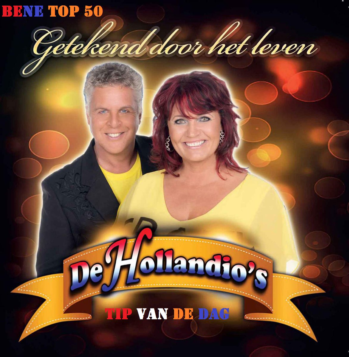 BENE Top 50 Tip van de dag De Hollandio's  Getekend Door Het Leven <a href="/duodehollandios/">De Hollandio's</a>