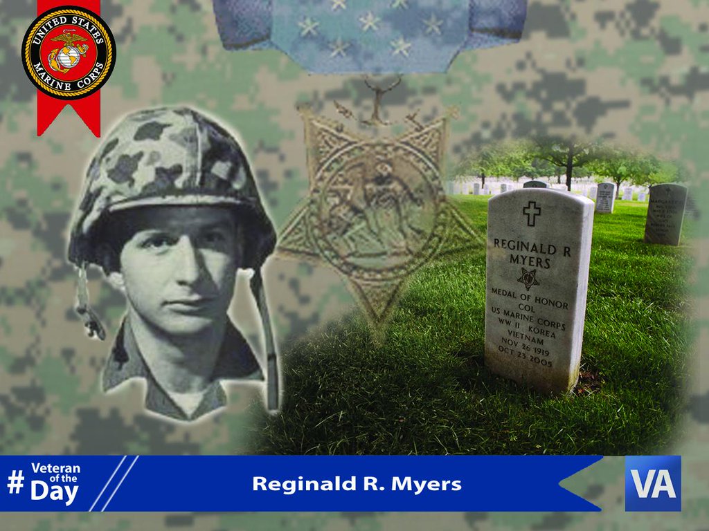 #VeteranOfTheDay Reginald Myers @USMC #WWII #Korea - Medal of Honor recipient #FrozenChosin #SemperFi #grandpa
