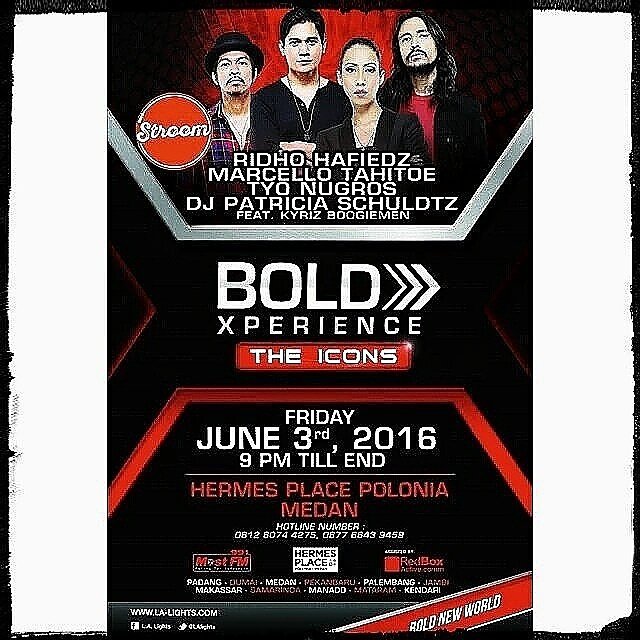 TimSerbu's tweet photo. #BoldXperience #stroom 3june2016 @HermesMdn info tiket @redboxactive @MOSTFMedan @fandyblekk https://t.co/ODxczhJ6oA