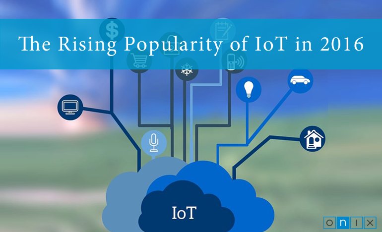 Onix_Systems's tweet image. The rising popularity of IoT in 2016. goo.gl/OsJGzc  #IoT #InternetOfThings #appdevelopment #appdev #iOS