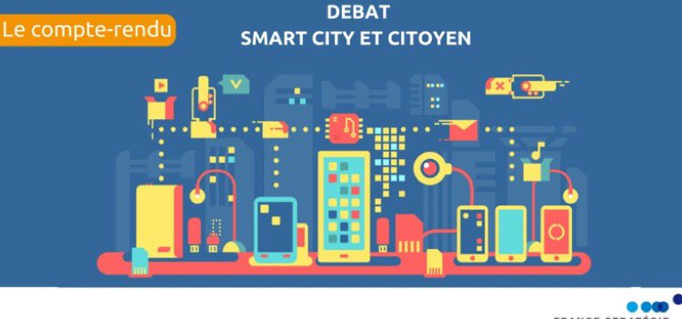 [#SmartCity] Compte rendu du débat  SmartCity et Citoyen : le rôle de la puissance publique ow.ly/mMOe300E6kK
