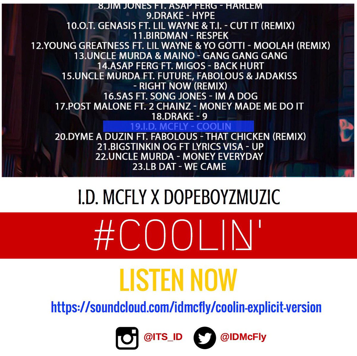 dmg_live's tweet photo. LISTEN| @its_id New Single "COOLIN" prod. by @dopeboyzmuzic #DMG #NEWMUSICALERT #listennow #tornadogang #desertstorm https://t.co/FBeVqQjohD