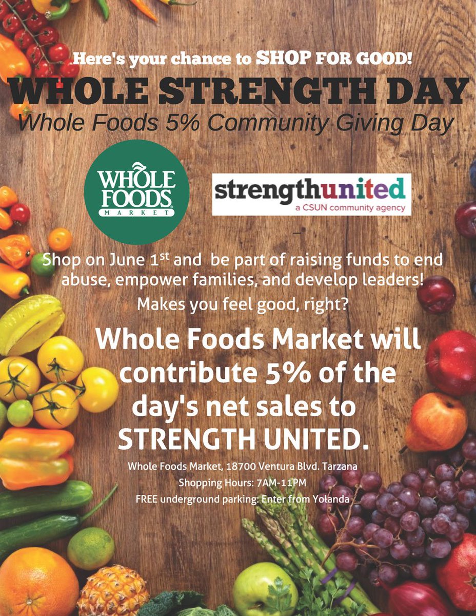 csunorthridge's tweet photo. On 6/1, go to @wholefoods in Tarzana for Whole Strength Day to benefit #StrengthUnited. https://t.co/kl0LFsAFuy https://t.co/f8KMADEysx