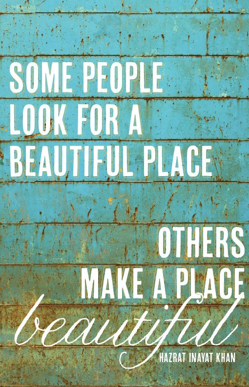 BarcodeCreator's tweet image. "Some people #look for a #beautiful #place, others make a place beautiful”.