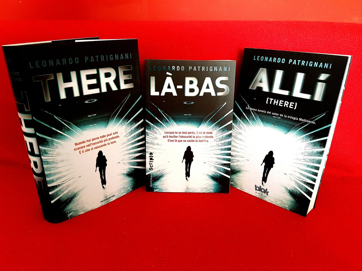 LeoPatrignani's tweet photo. Italian + French + Spanish edition of THERE... all together! @Librimondadori @GallimardJeun @SinLimitesB https://t.co/m24RgVeJXq