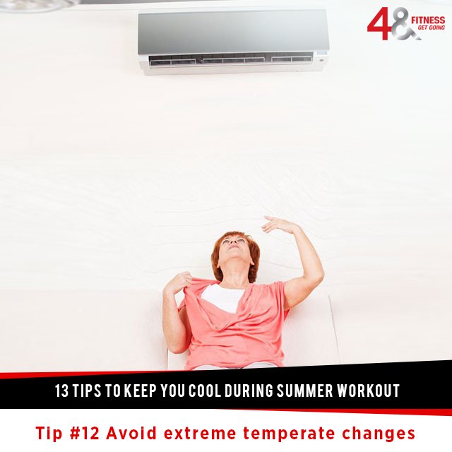 48fitness's tweet image. Don't go from #intenseheat to a shockingly cold air-conditioned room, as it can cause you cold &amp;amp; flu. #Summerworkout