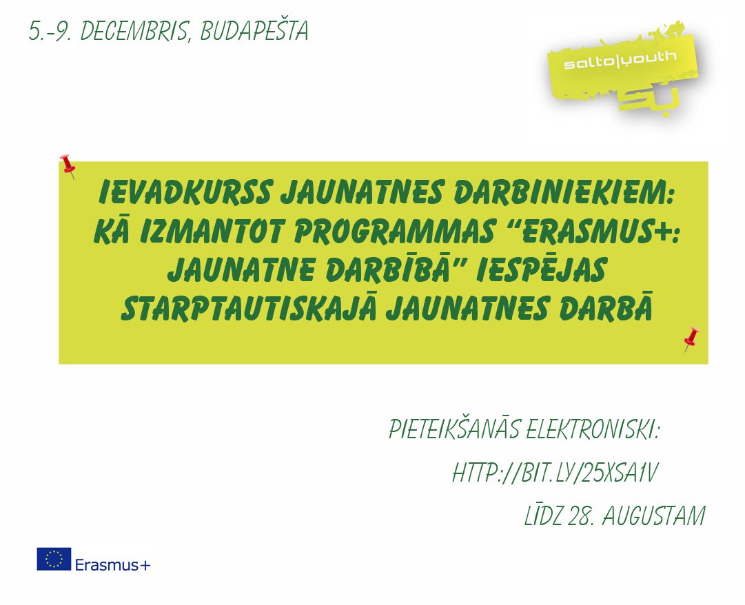 Iespēja jaunatnes darbiniekiem #ErasmusPlusLV. Vairāk informācijas: bit.ly/25xSa1v