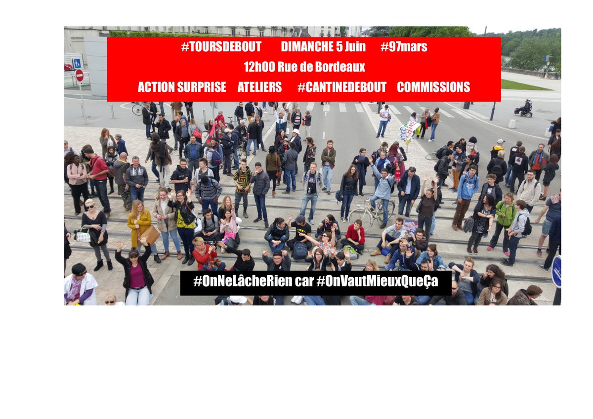Youssef_Jebri's tweet photo. #ToursDebout 5 juin #97mars 12h rue de Bordeaux. Action surprise, atelier et AG pour la #ConvergenceDesLuttes https://t.co/vqIp9tTkV3