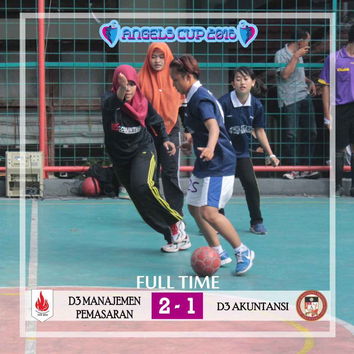 Selasa, 1 Juni 2016
FULL TIME #ANGELSCUP
PERTANDINGAN GRUP A
D3 MANAJEMEN PEMASARAN 2 - 1 D3 AKUNTANSI