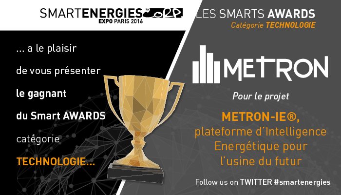 SMART_ENERGIES's tweet photo. Ils participent à l'écriture de l'#énergie... Zoom s/ @MetronSas vainqueur du #SmartAwards catégorie #Technologie ! https://t.co/Xsq44JbINo