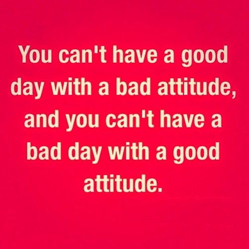 SmsApplication's tweet image. You can't have a good day with bad attitude, and you can't have a #bad day with a #good #attitude.
