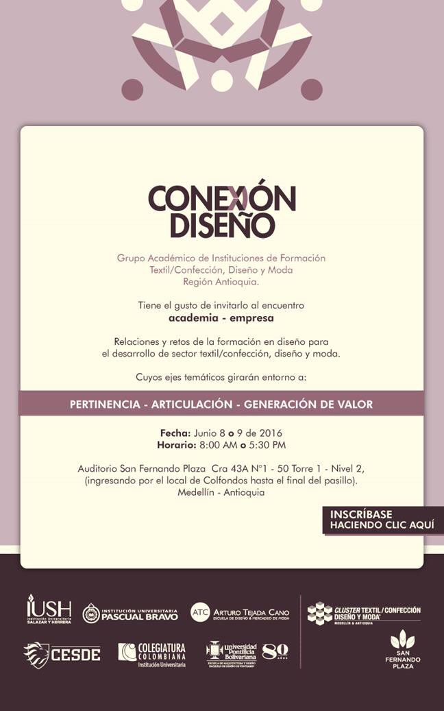 EscArturoTejada's tweet photo. CONEXIÓN DISEÑO: encuentro academia industria #arturotejada @INEXMODA @upbcolombia @Colegiaturacol #textilconfeccion https://t.co/zVFNIPGAbF