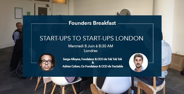Rejoignez <a href="/salleyne/">Serge Alleyne</a>, CEO <a href="/toktoktok_com/">tok tok tok</a> et Adrien Cohen, CCO Tractable à Londres le 8/06 >  bit.ly/1RMMPcU