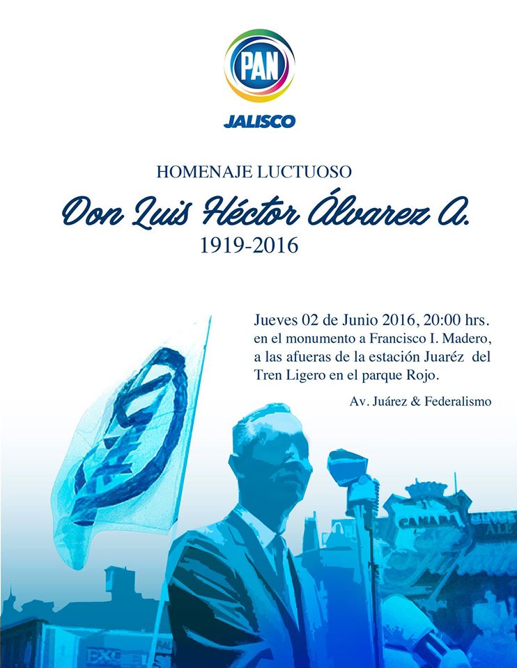 RoMorganF's tweet photo. Merecido homenaje a un gran mexicano,Luis H. Álvarez. Este jueves, 8pm, parque Rojo. @PANJALOFICIAL @MiguelAngelME_ https://t.co/NfY8svozXQ