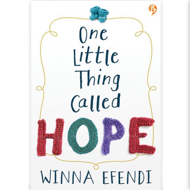 WinnaEfendi's tweet photo. Kover resmi One Little Thing Called Hope dan sneak peeknya. Ditunggu ya, semoga terbit bulan ini :) https://t.co/pBGpN8SmoE