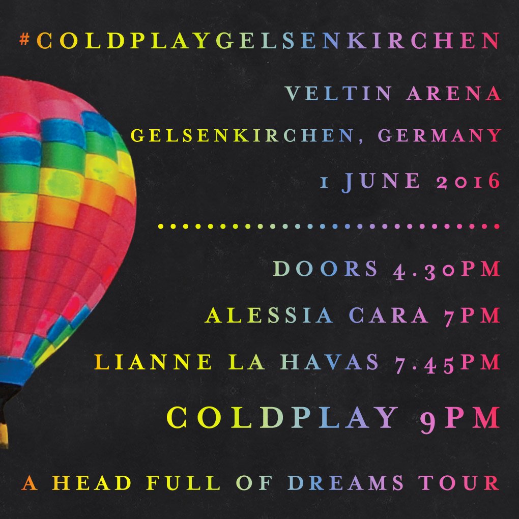 coldplay's tweet image. Here are the timings for today's #ColdplayGelsenkirchen show, as #AHFODtour reaches Germany! A
