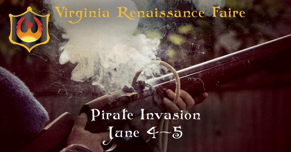Last Weekend of the season June 4-5. Pirate Invasion at the Virginia Renaissance Faire <a href="/renfairereddit/">Ren Faire News</a>