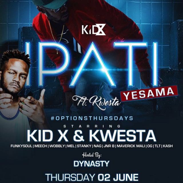 Cwayita_j's tweet photo. 🚨🚨🚨Tmrw its lit🔥🔥🔥 #IpatiYeSama at #OptionsThursdays with @KidXSA & @KwestaDaKAR 🚨🚨🚨🚨 R80 gets you in🍻 https://t.co/MqTYRjLCOp