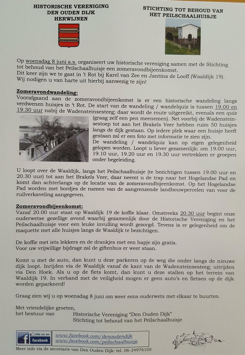 8 juni: Zomeravondwandeling in 't Rot met foto's van alle afgebroken huisjes. Tevens bezichtiging Peilschaalhuisje.