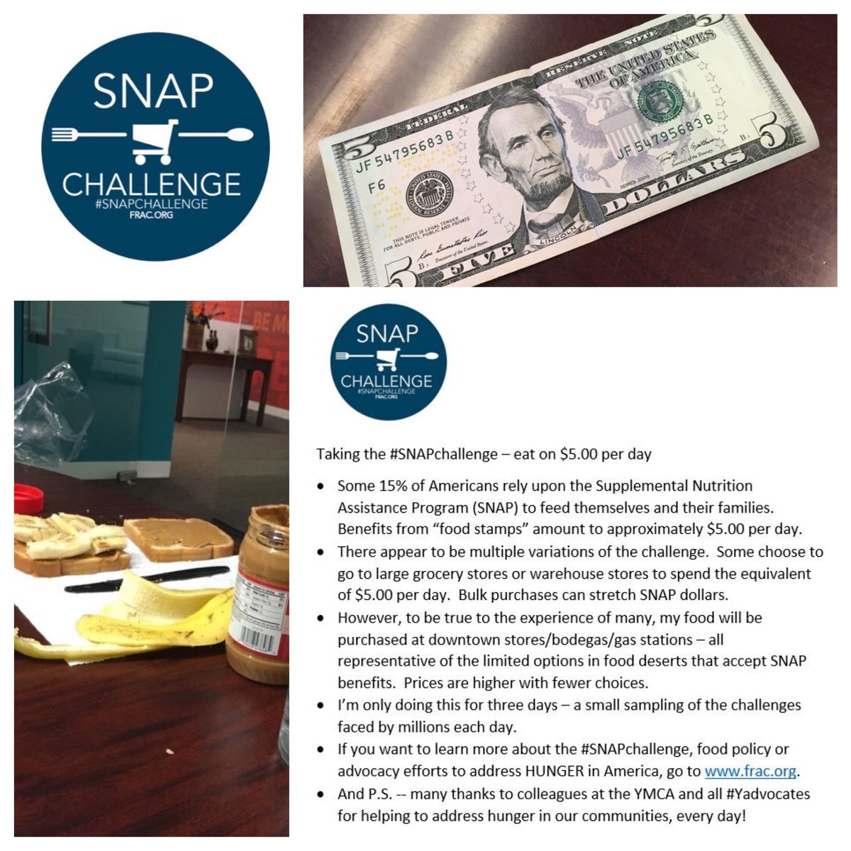 NealDenton's tweet image. How was lunch today? Me? Peanut butter/banana sandwich for the #SNAPchallenge. Can u eat on $5 per day? #yadvocates