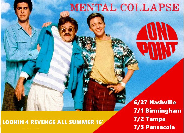 Mental1Collapse's tweet photo. Summer run with On Point announced today! https://t.co/rLpqk494h6
