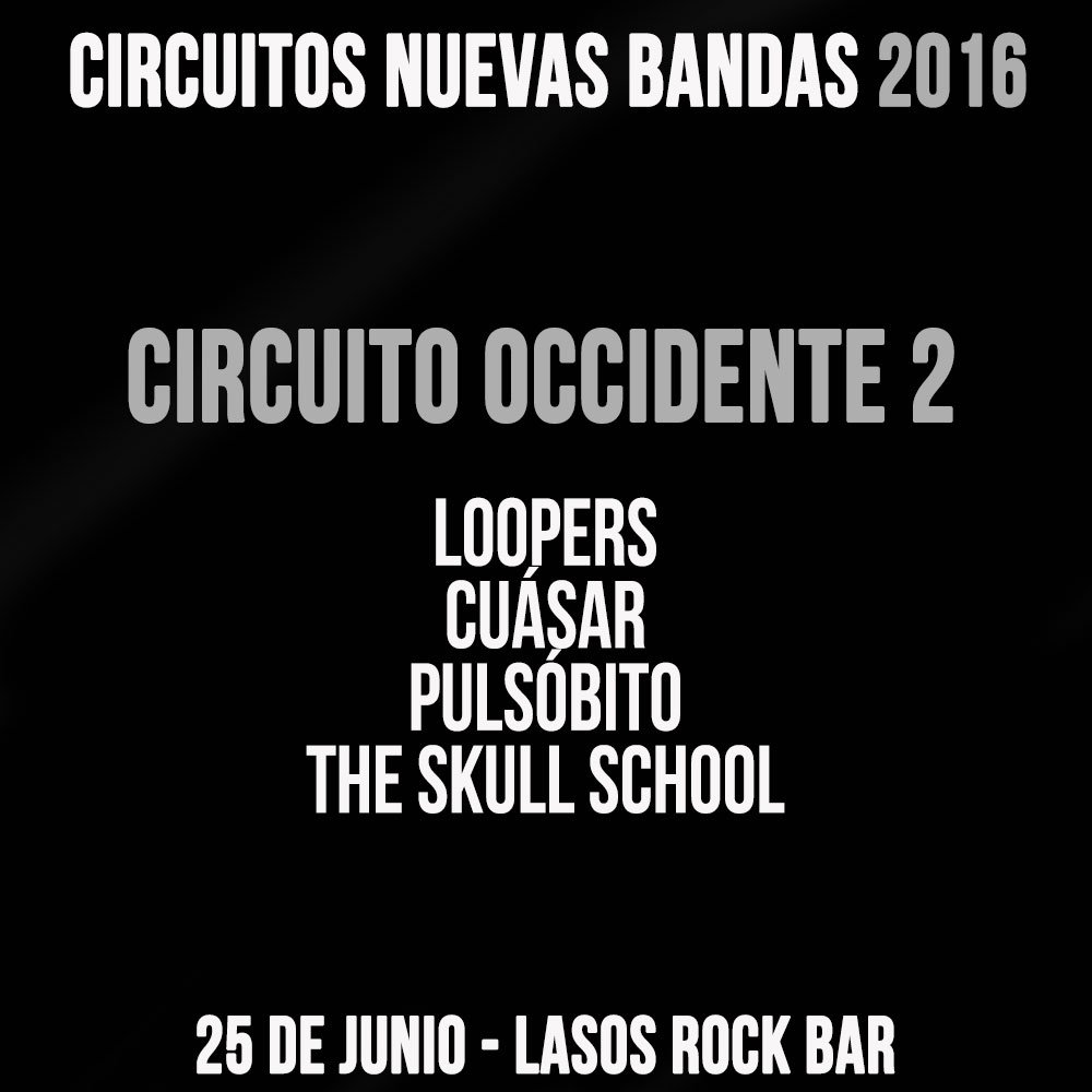 PericlesDiceQue's tweet photo. Este será el Circuito Occidente 2 del Festival @NuevasBandas 2016. https://t.co/WtGBBDC1ly