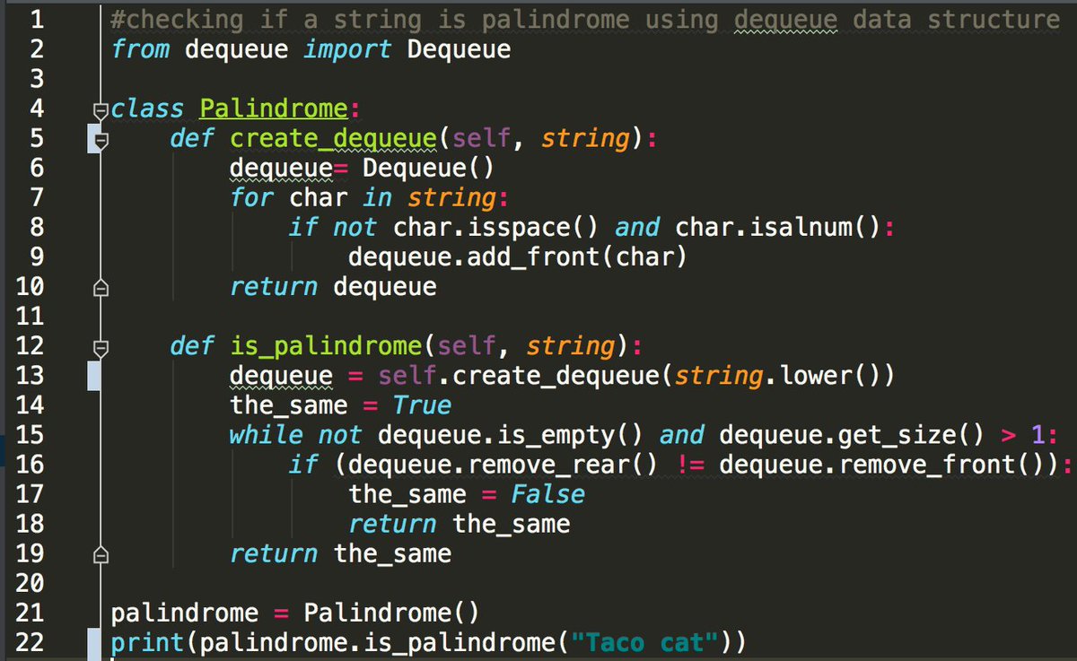 MonaJalal_'s tweet photo. When you love #TACO and #CAT at the same time! Also #dequeue is pretty much cool for checking #palindrome #Python3 https://t.co/fc0BMCtxcX