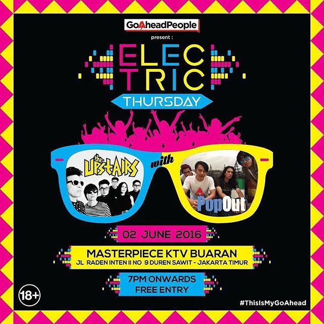 TONIGHT!! ELECTRIC THURSDAY!! w/ @theupstairs3 &amp; @PopOutband at <a href="/MasterpieceKTV/">Masterpiece KTV</a> Buaran  #ThisIsMyGoAhead