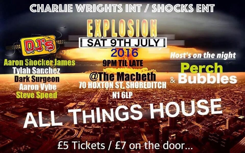 Hope your all get your tickets for this one sir @shocks_ent birthday party @TheMacbeth #shoreditch @AaronVybe myself