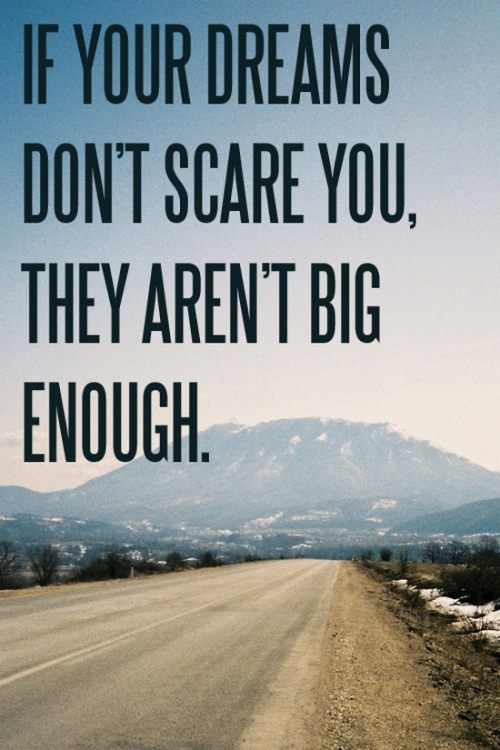 androidsmsapps1's tweet image. If your #dreams don&apos;t #scare you, They aren&apos;t #big enough.