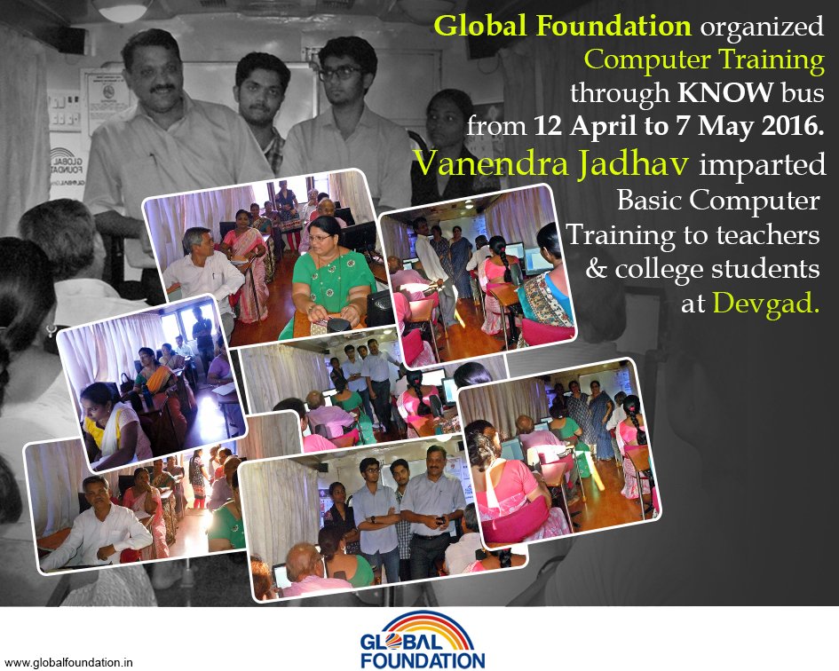 GlobalGroup's tweet photo. Computer training KNOW bus from 12 April to 7 May 2016 for teachers and college students at Devgad #GlobalFoundation https://t.co/U4s2MPC1gd