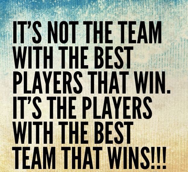 message_mobile's tweet image. It's not the #team with the #best players that win. It's the players with the best team that #wins.