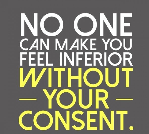 MacSender's tweet image. No one can make you #feel #inferior without your #consent.