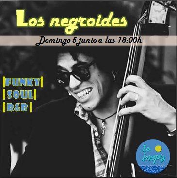 Este domigo 5 de mayo tenemos a Negroides con nosotros! A partir de las 18:00! a disfrutaaaaar :)