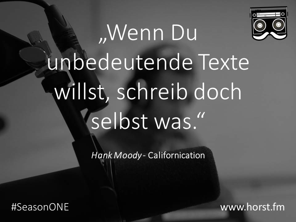 HorstFM's tweet photo. Was würde #HankMoody sagen - heute ab 19 Uhr bei #SeasonONE mit @MSpecht93 &amp; @MaxFruehling 
#Californication https://t.co/hBEvjh7rDl