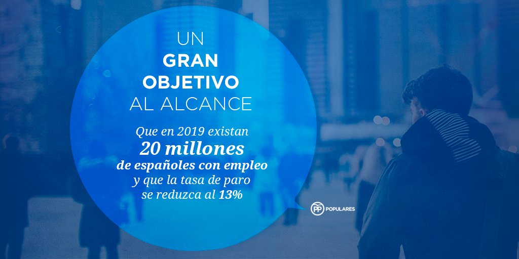 El gran reto es que haya 20 millones de personas trabajando a finales del año 2019 <a href="/marianorajoy/">Mariano Rajoy Brey</a> #Quedan3891403