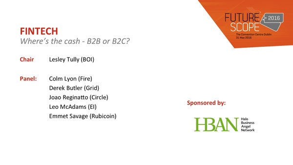 Furthr_ie's tweet photo. Thank you to all our Fintech speakers, looking forward to seeing you all at #Futurescope2017 https://t.co/x0ofbmsvZU