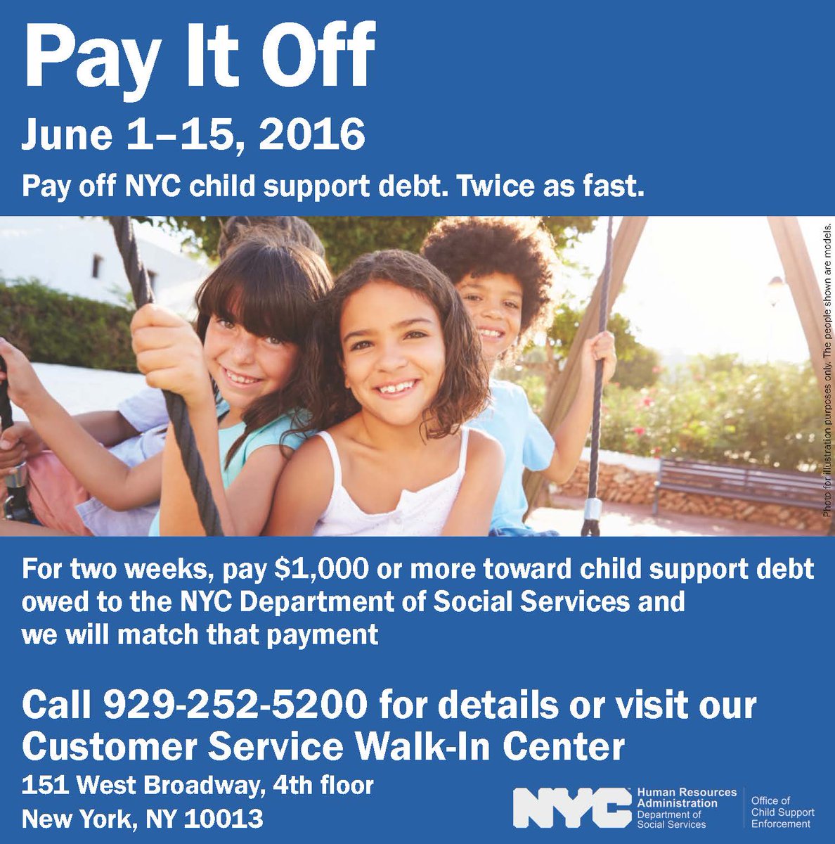 NYCHRA's tweet image. MT @CM_RubenWills: Thru 6/15 NYCHRA will match any payment of at least $1K toward #ChildSupport social services debt