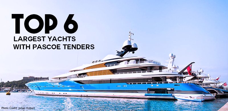 Top 6 Largest Superyachts with Pascoe Tenders, read more here! #superyacht #news

pascoeinternational.com/top-6-largest-…