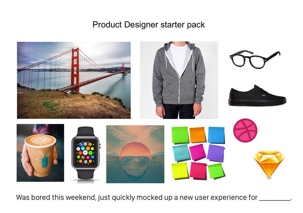 Product Designer starter pack.