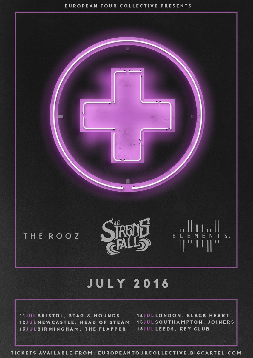 ElementsMusicUK's tweet image. It's that time again! We're out on tour this July with the epic @AsSirensFall and @theroozband!