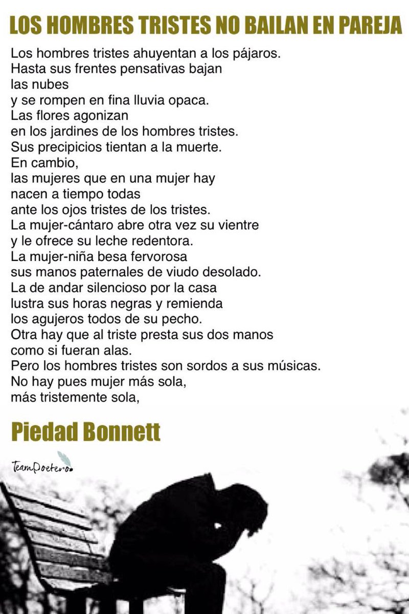 Team Poetero On Twitter Los Hombres Tristes Ahuyentan A Los Pajaros Piedad Bonnette Valparaisoed Colombia