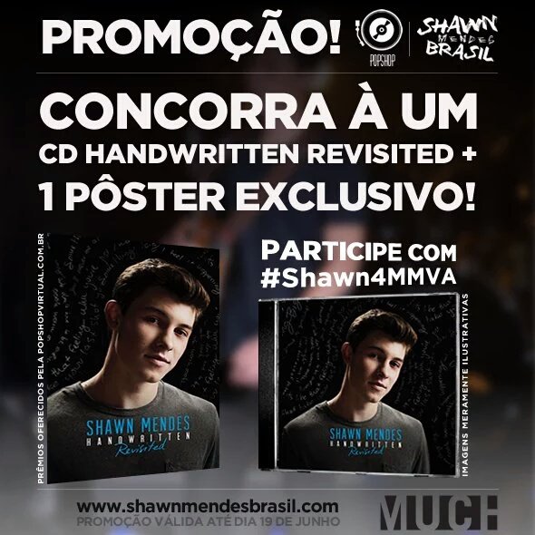 shawnxjao's tweet image. Sigo a @ShawnMendesBRA e a @popshopvirtual_ e quero ganhar um Handwritten Revisited + Pôster! #Shawn4MMVA