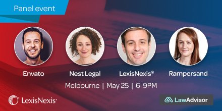 LexisNexisAUS's tweet photo. If you’re in Melb 25 May, join us @ #LawHack for panel on startups & tech > https://t.co/MOp64EkkVD #legalinnovation https://t.co/UrVNqiUUro