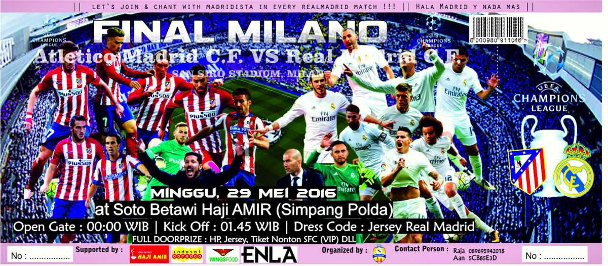 NOBAR Final UCL
Minggu, 29/5 O.G. 00:00
<a href="/SotoBetawiHAmir/">Soto Betawi H.Amir</a>
HTM: Pre-sale 15k OTS 20k
CP: 5CB85E3D/5CEBC9D1
#HalaMadrid